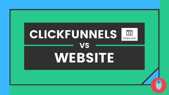 Clilckfunnels vs Website